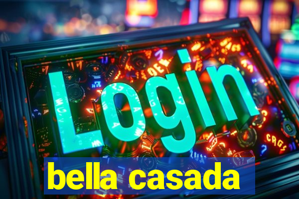 bella casada